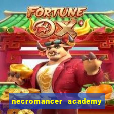 necromancer academy pt br